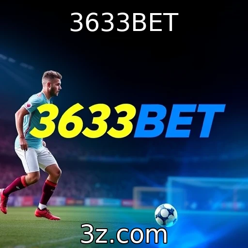 3633BET Apostas esportivas: como analisar cada partida para lucrar mais